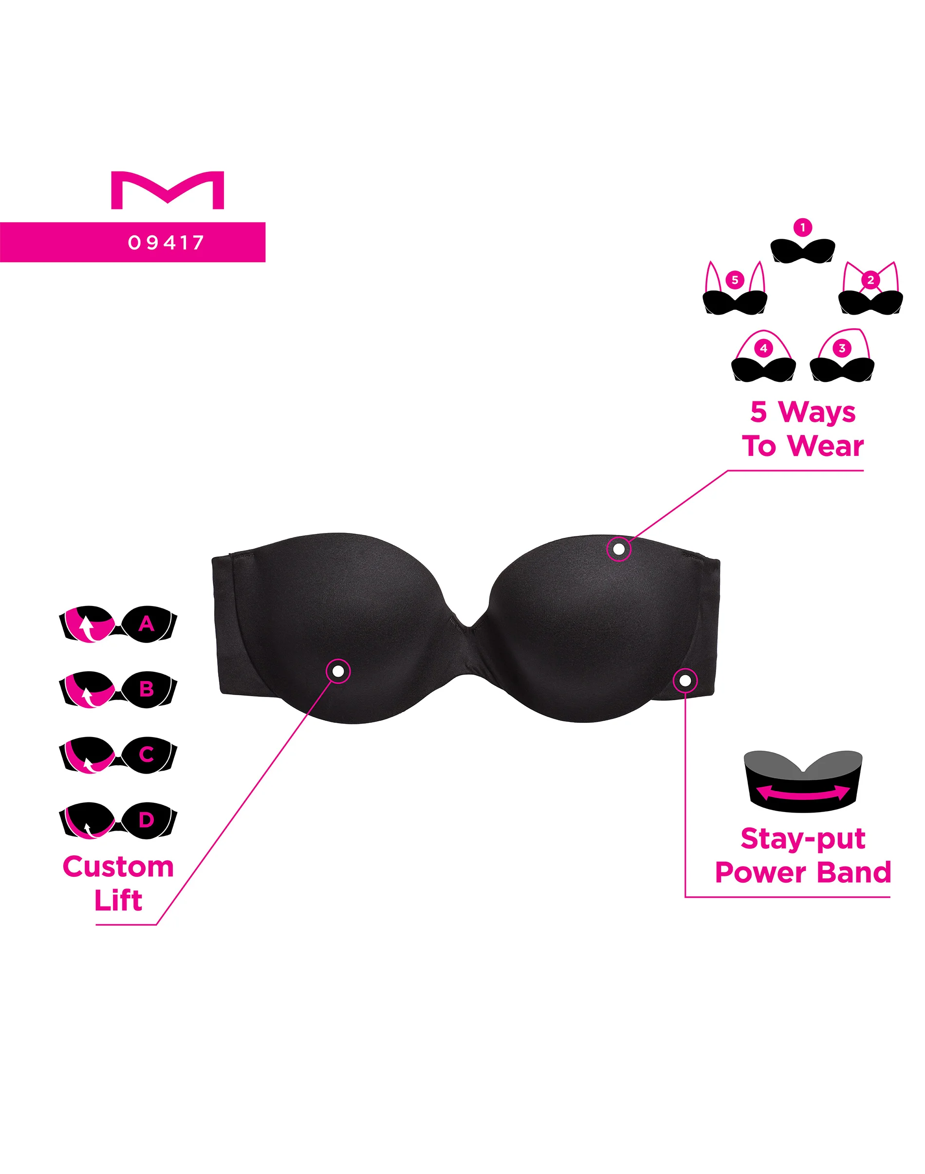 Custom Lift Strapless Bra with Underwire, Convertible Straps #09417